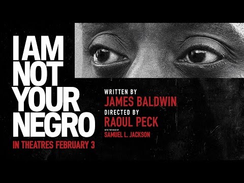 I Am Not Your Negro - Official Trailer